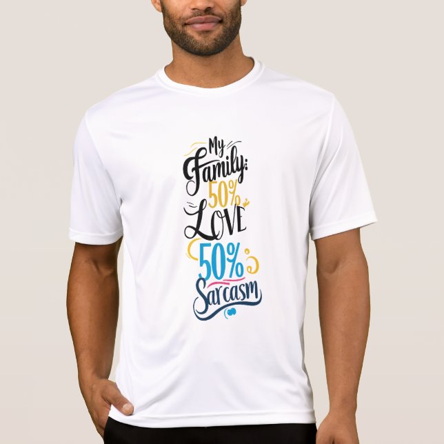 Camiseta Cita familiar divertida - "50% de amor, 50% de sar (Anverso)