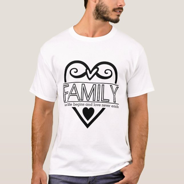 Camiseta Cita familiar - "Donde la vida empieza y el amor n (Anverso)
