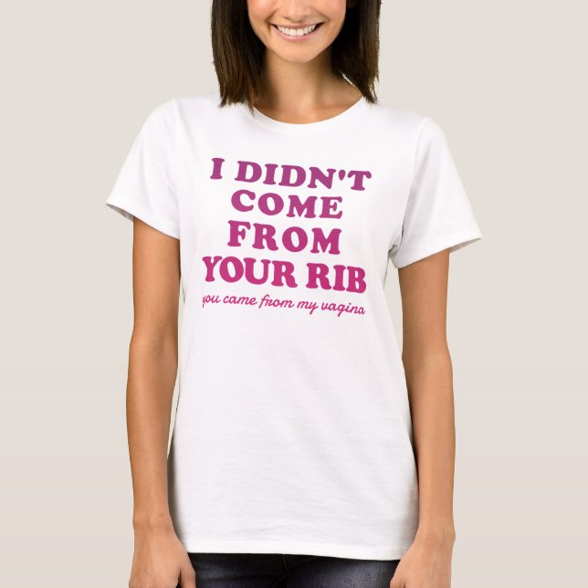 Camiseta Cita feminista divertida - No vine de tu nervio (Anverso)