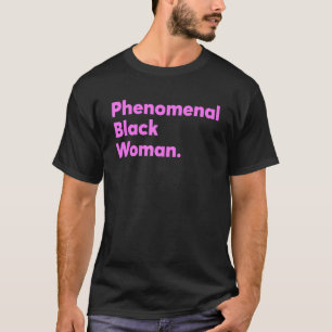 Camiseta Cita fenomenal de mujer negra