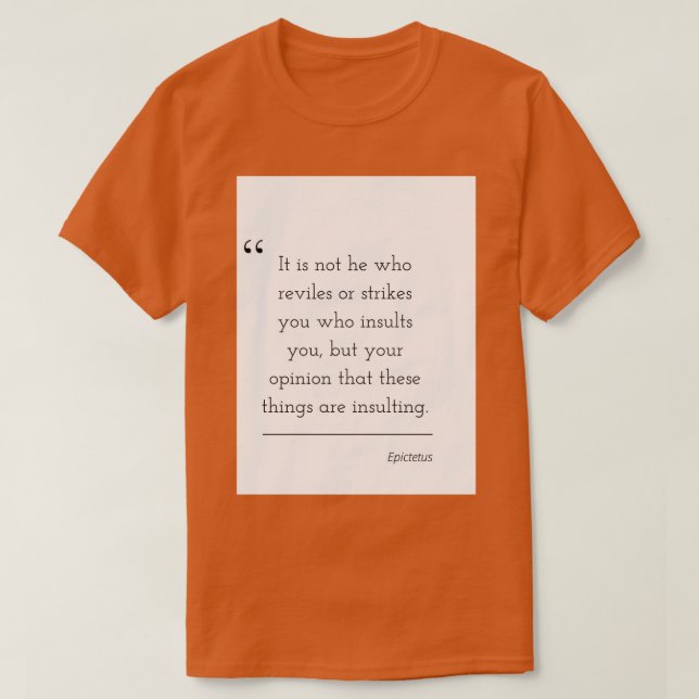 Camiseta Cita filosófica Epictetus 29 (Diseño del anverso)