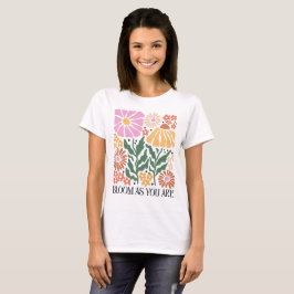 Camiseta Cita Floral Retro Boho florece como tú