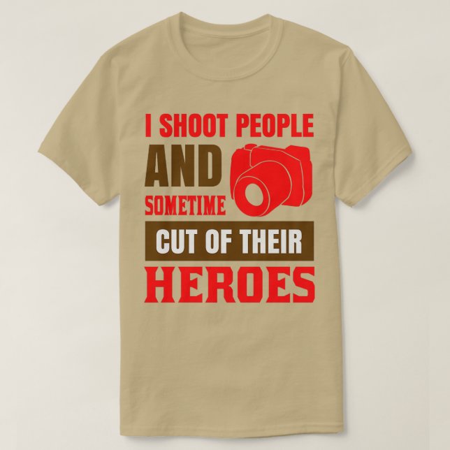 Camiseta Cita fotográfica que disparé a la gente  (Diseño del anverso)