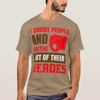 Camiseta Cita fotográfica que disparé a la gente