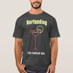 Camiseta Cita graciosa de barman que impide la vida tras la