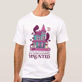 Camiseta Cita graciosa de casa embrujada película de terror