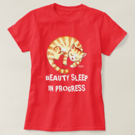 Camiseta Cita graciosa de gato sobre "La belleza duerme en