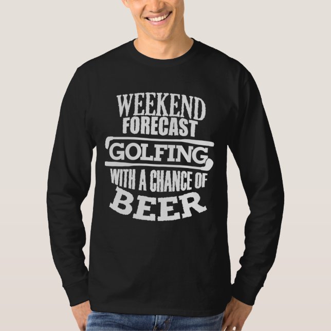 Camiseta Cita Graciosa De Golf Para Hombres Cerveza Semanal (Anverso)