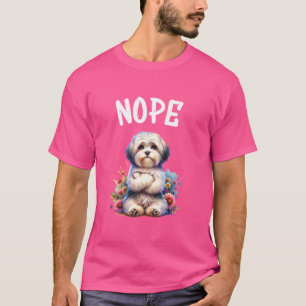 Camiseta Cita graciosa de Havanés Nope Lazy Mascota Para Lo