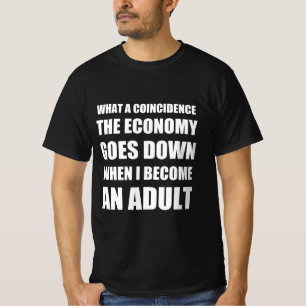 Camiseta cita graciosa de la economía
