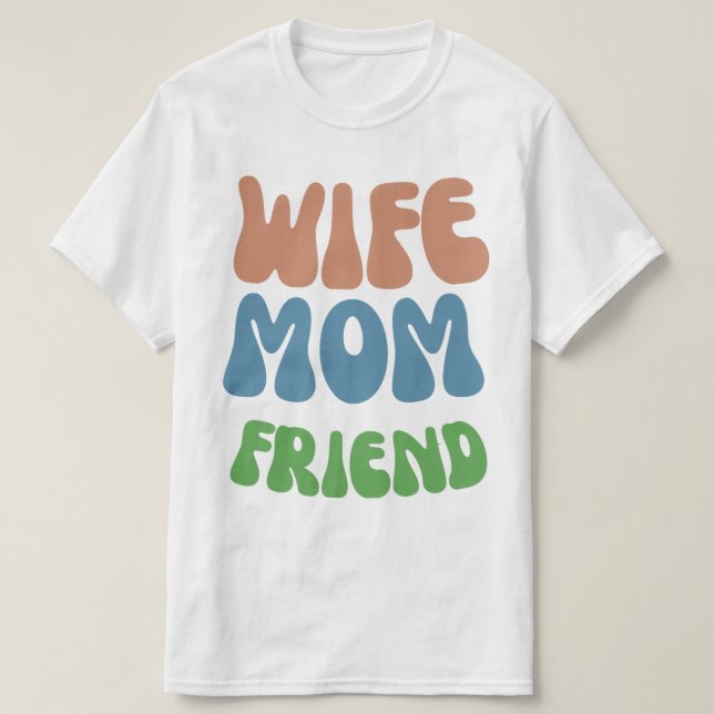 Camiseta cita graciosa de la esposa del día de la madre (Diseño del anverso)