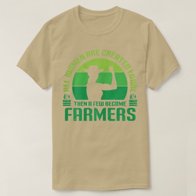 Camiseta Cita Graciosa Para Agricultoras, Se Crean Todas La (Diseño del anverso)