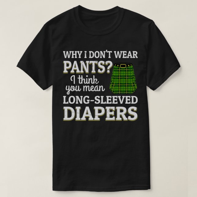 Camiseta Cita graciosa para un escocés (Diseño del anverso)