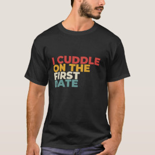 Camiseta Cita Graciosa Que Cubrí En La Primera Fila Larga