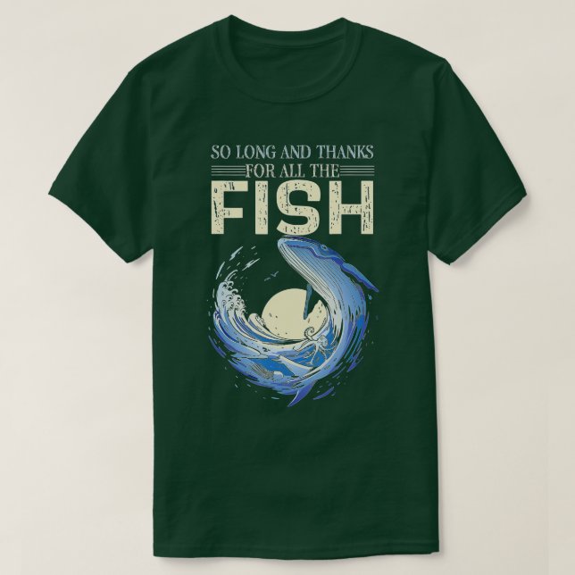 Camiseta Cita Graciosa Tanto Tiempo Y Gracias Por Todo El P (Diseño del anverso)