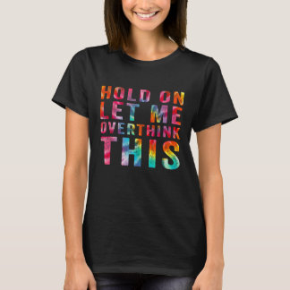 Camiseta Cita Graciosa Y Sarcástica Esperando, Déjenme Sobr