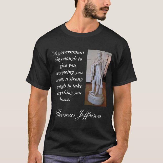 Camiseta Cita grande del gobierno de Thomas Jefferson (Anverso)