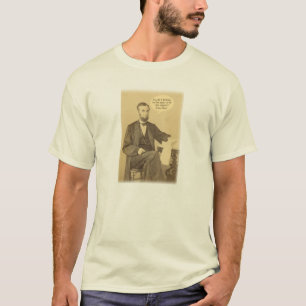 Camiseta Cita histórica de Lincoln Ages o Angels