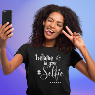 Camiseta Cita humorística cree en tu guión negro selfie
