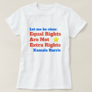 Camiseta Cita igual de las derechas de Kamala Harris
