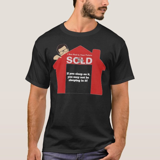 Camiseta Cita inmobiliaria divertida (Anverso)
