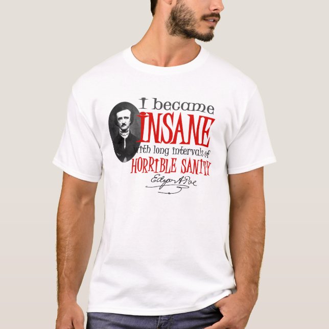 Camiseta Cita insana del Poe (Anverso)