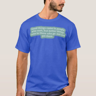 Camiseta Cita inspiradora 6