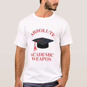 Camiseta Cita Inspiradora de arma académica absoluta, Acad
