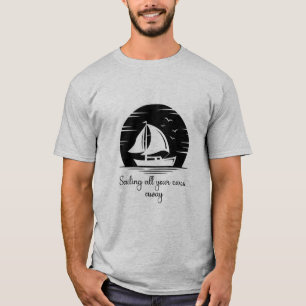 Camiseta Cita Inspiradora de barco de vela