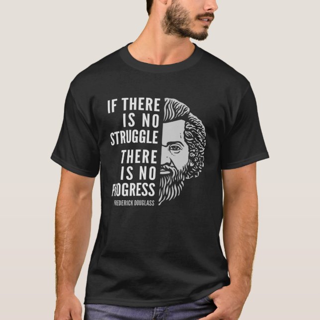Camiseta Cita Inspiradora De Frederick Douglass Si No Hay (Anverso)