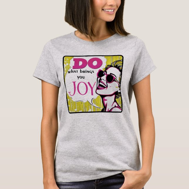 Camiseta Cita Inspiradora de Glam de arte pop retro 50 (Anverso)