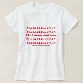 Camiseta Cita Inspiradora de la bondad