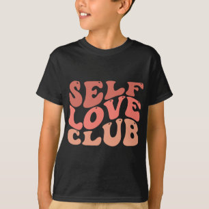 Camiseta Cita Inspiradora de Love Club Self Love