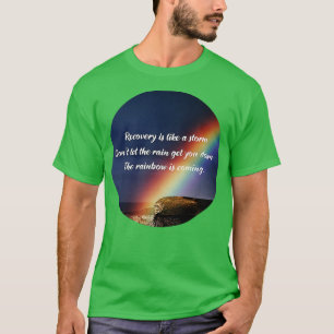 Camiseta Cita Inspiradora de recuperación de adicciones