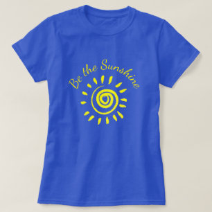 Camiseta Cita Inspiradora de Sun Be the Sunshine