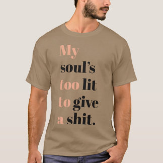 Camiseta cita inspiradora divertida