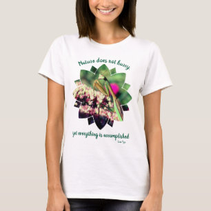 Camiseta Cita Inspiradora La Naturaleza No Se Apresura