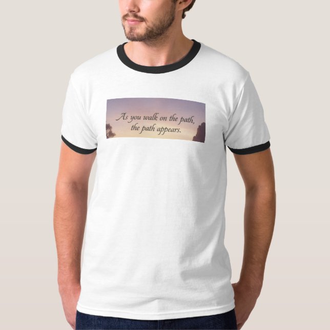 Camiseta Cita inspiradora "Mientras caminas por el camino"  (Anverso)