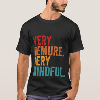 Camiseta Cita Inspiradora muy desdeñosa