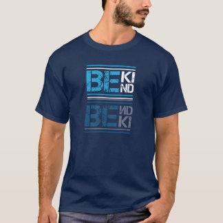 Camiseta Cita Inspiradora positiva de Be Kind