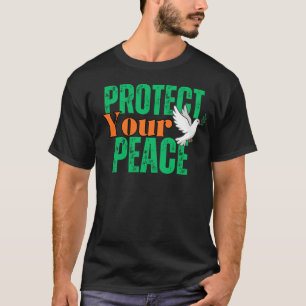 Camiseta Cita Inspiradora Protege Tu Paz con Paloma 