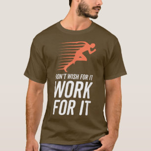Camiseta Cita inspiradora que no desea que funcione
