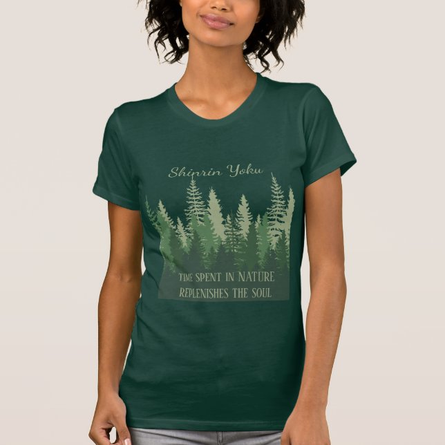 Camiseta Cita inspiradora sobre el baño en el bosque Shinri (Anverso)