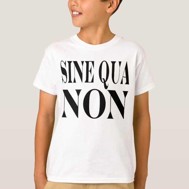 Camiseta Cita latina famosa de la condición indispensable: (Anverso)