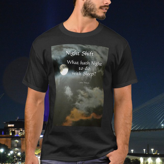 Camiseta Cita literaria de turno nocturno de luna completa (Subido por el creador)
