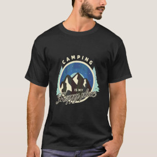 Camiseta Cita motivacional de camping naturaleza senderismo