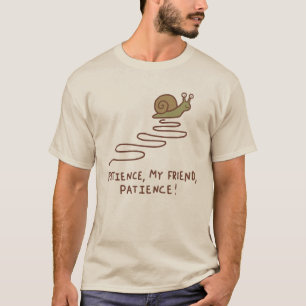 Camiseta Cita Motivacional de Caracol Adorable Paciencia