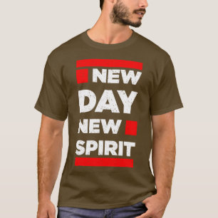 Camiseta Cita motivacional de inspiración de nuevo espíritu
