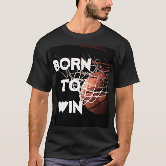 Camiseta Cita motivacional diciendo que nació el básquetbol (Anverso)