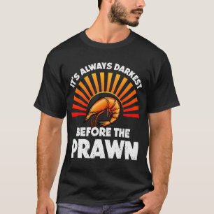 Camiseta Cita Motivacional Divertida Camarón/Gamarón con Ju